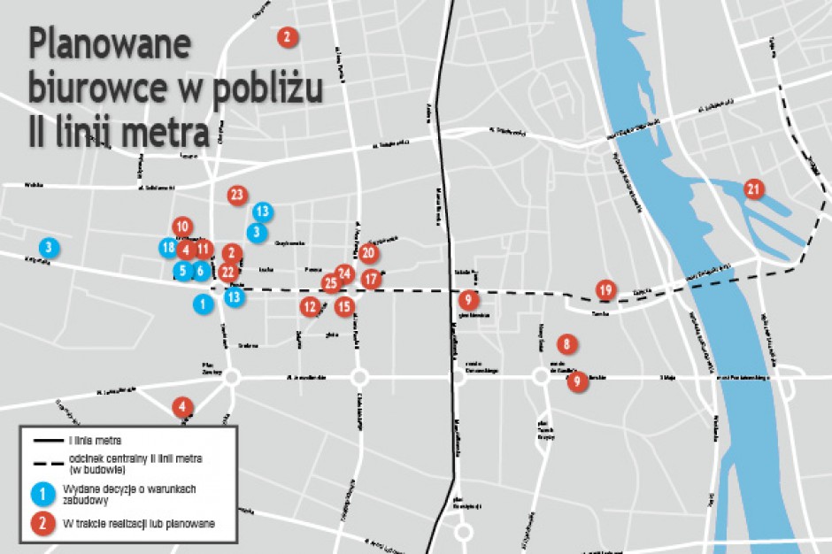 Metro-rewolucja - zobacz mapę planowanych inwestycji biurowych w pobliżu II linii metra