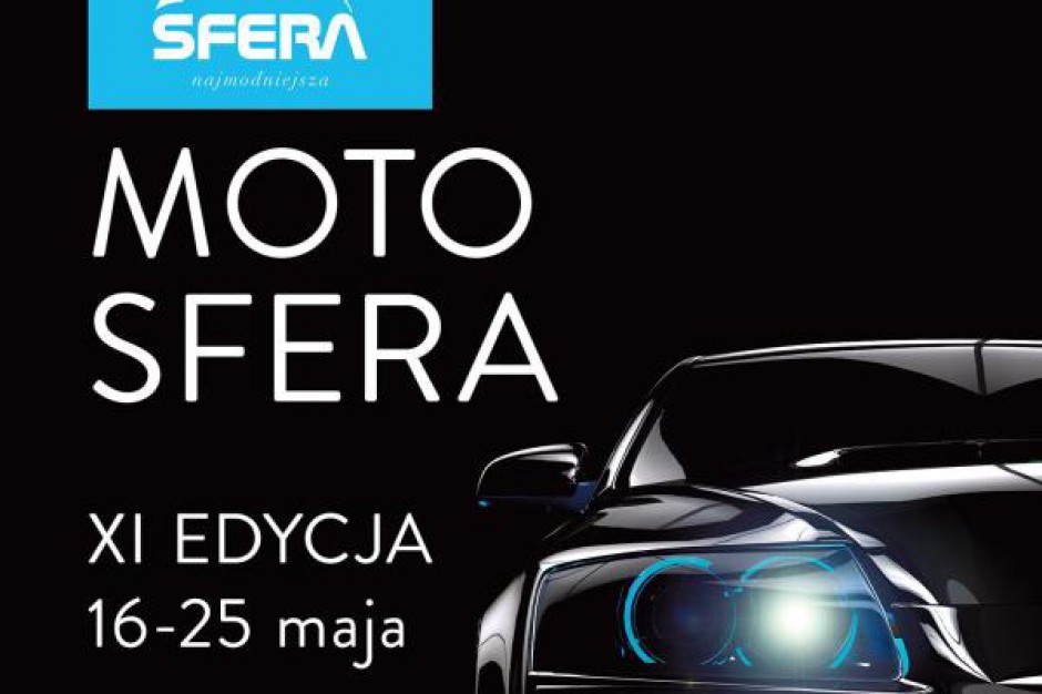 Motosfera po raz 11. w Galerii Sfera