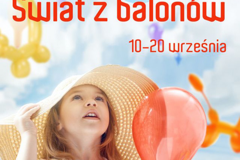 Świat z Balonów w Poznań City Center Balonowa wystawa w Poznań City Center