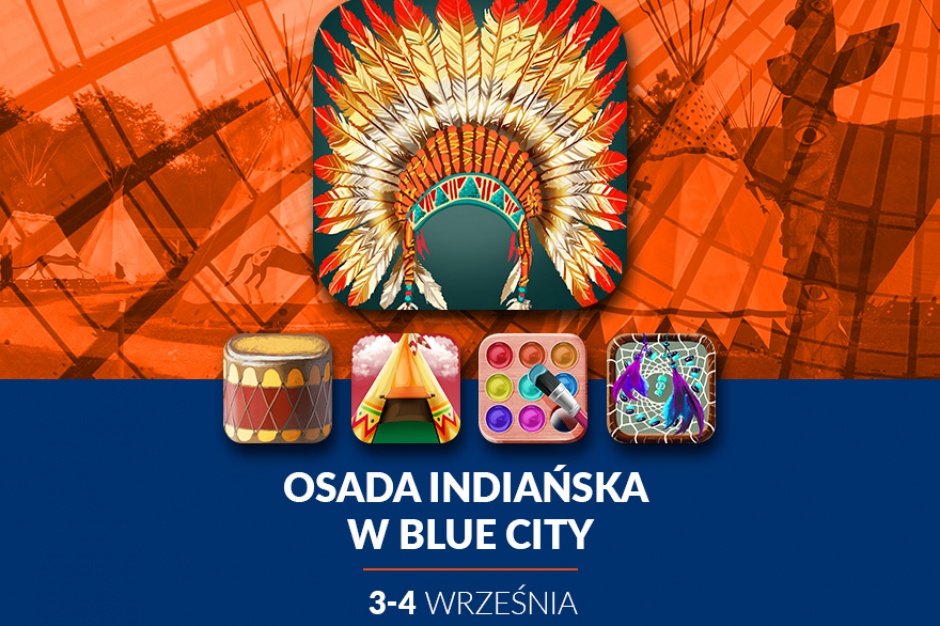 Fot. Blue City Indianie wkraczają do Blue City
