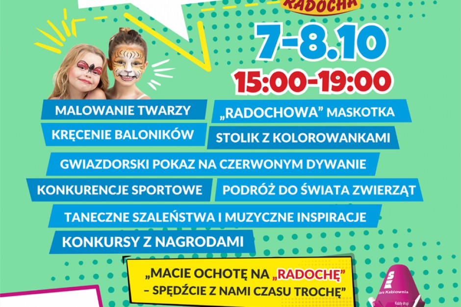 Macie ochotę na Radochę? – Spędźcie z nami czasu trochę