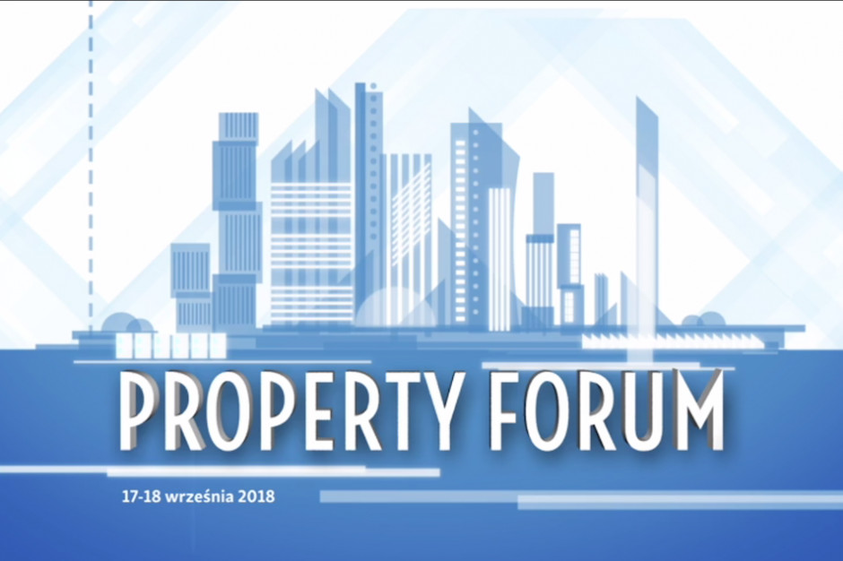 Co słychać na rynku nieruchomości - zobacz film z Property Forum
