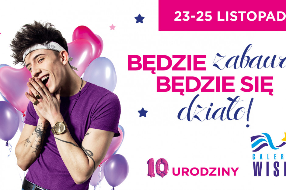 Galeria Wisła zaprasza na wspólne świętowanie