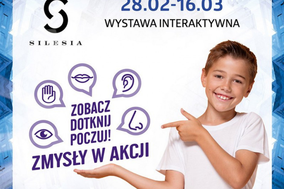 mat.pras. Zobacz, dotknij, poczuj – interaktywna wystawa w Silesia City Center