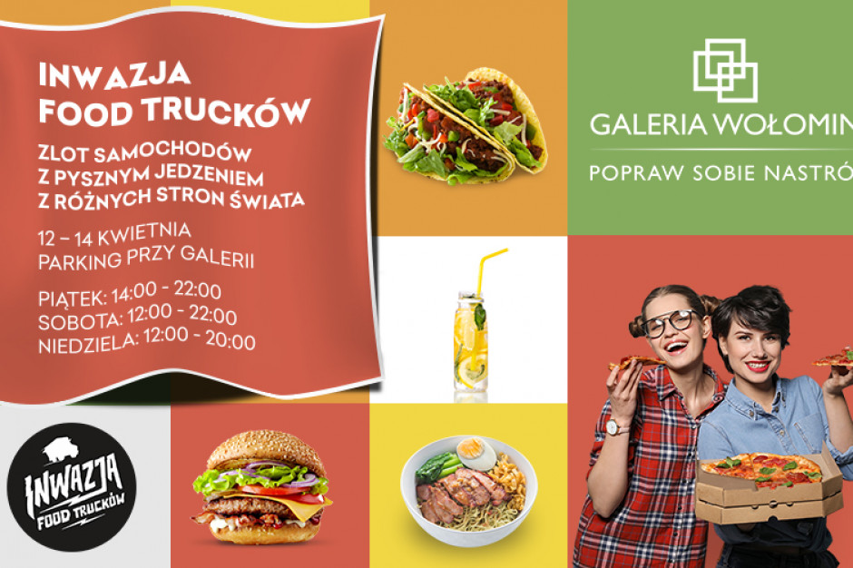 Mobilne restauracje w Galerii Wołomin