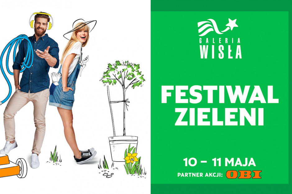 mat.pras. Festiwal zieleni w Galerii Wisła
