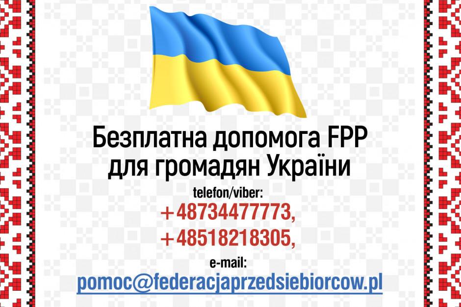 FPP organizuje pracę i mieszkania dla uchodźców z Ukrainy